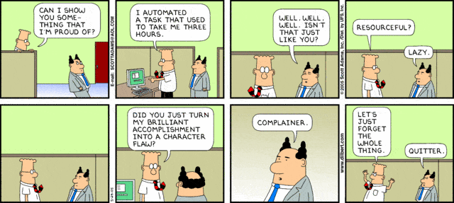 Software engineers and automation. Image credits Dilbert comic strip.